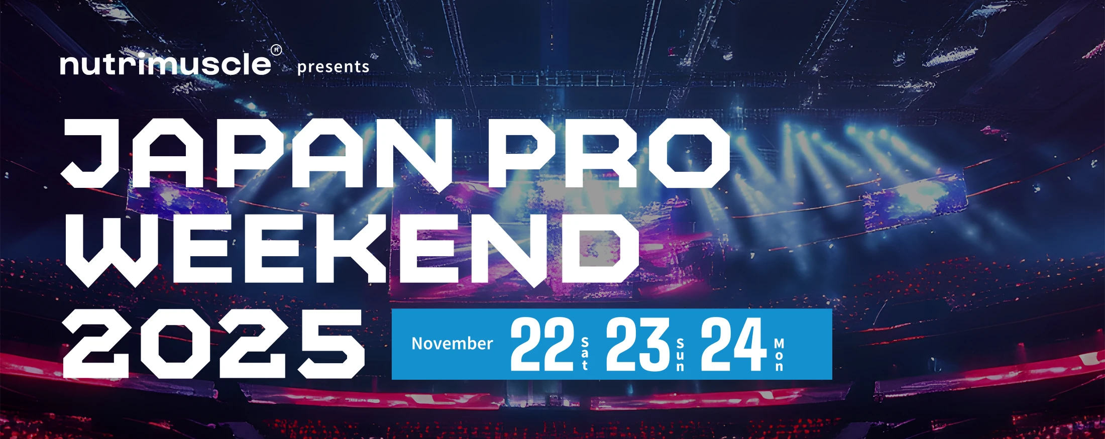 JAPAN PRO WEEKEWND 2025